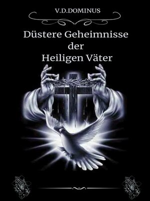 cover image of Düstere Geheimnisse  der  Heiligen Väter